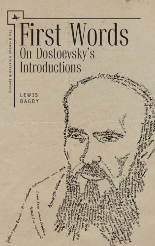 First Words: On Dostoevsky’s Introductions