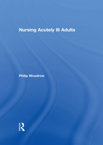 Nursing Acutely Ill Adults