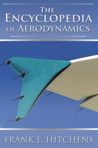The Encyclopedia of Aerodynamics