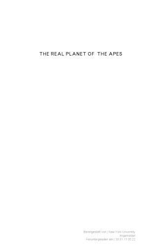 The Real Planet of the Apes: A New Story of Human Origins