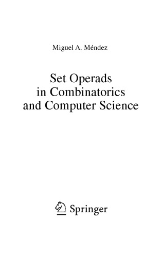 Set Operads in Combinatorics & Computer Science