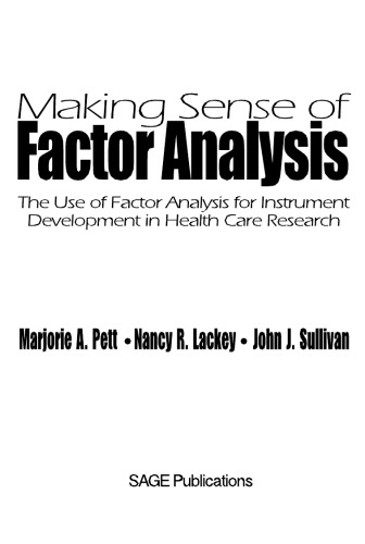 Making Sense of Factor Analysis