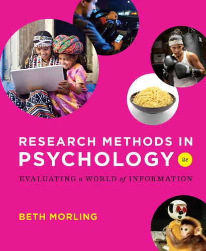 Research Methods in Psychology: Evaluating a World of Information