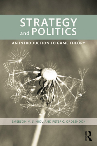 Strategy and Politics: An Introduction to Game Theory