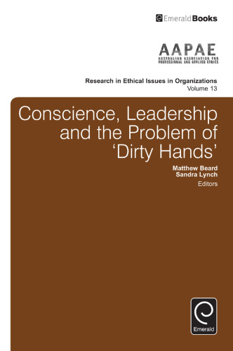 Conscience, Leadership and the Problem of ’Dirty Hands’
