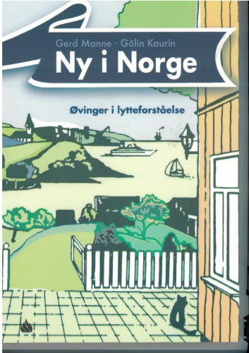 Ny i Norge : Øvinger i lytteforståelse : Dekker modul 1 og 2 på løp A i 