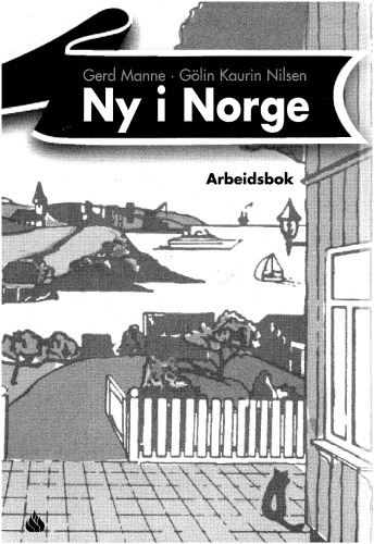 Ny i Norge : arbeidsbok : Dekker modul 1 og 2 på løp A i 