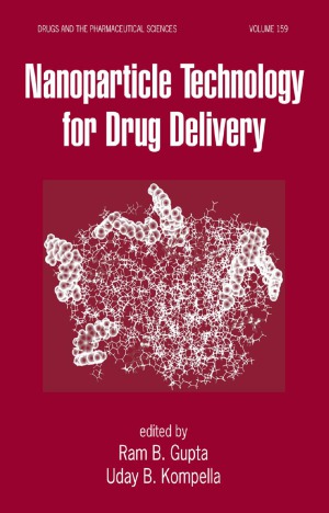 Nanoparticle Technology for Drug Delivery
