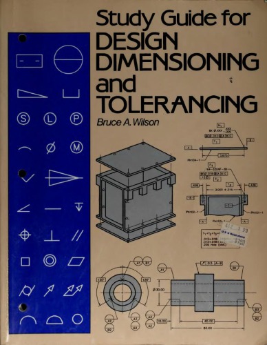 Study guide for design dimensioning and tolerancing