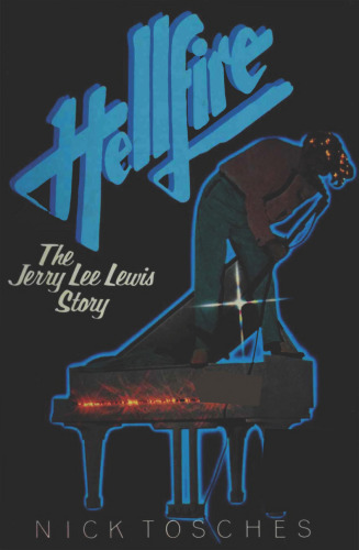 Hellfire: The Jerry Lee Lewis story