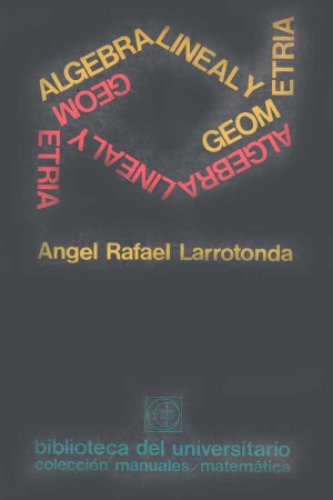 Algebra lineal y geometría.