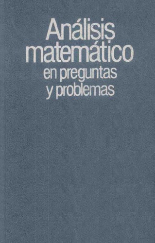 Análisis matemático en preguntas y problemas