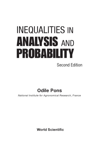 Inequalities in Analysis and Probability