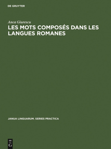 Les Mots Composés dans les Langues Romanes