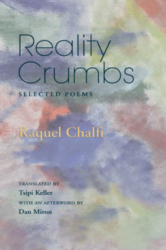 Reality Crumbs: Selected Poems