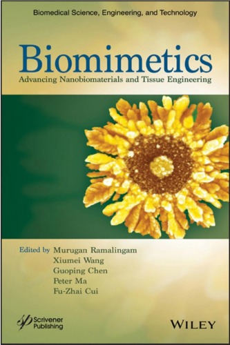 Biomimetics: Advancing Nanobiomaterials and Tissue Engineering