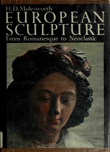 European sculpture from romanesque to neoclassic