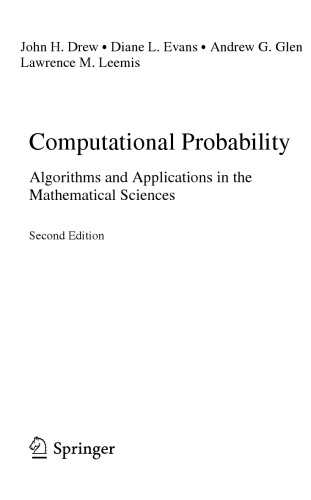 Computational Probability. Algorithms and Applications in the Mathematical Sciences