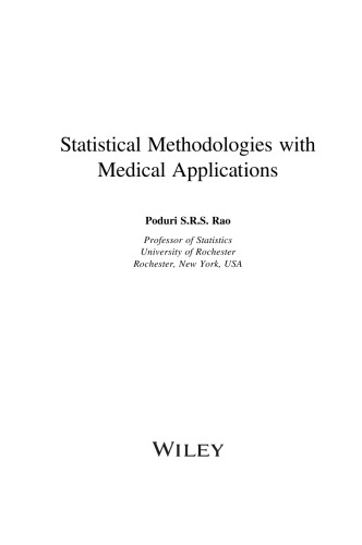 Statistical Methodologies with Medical Applications