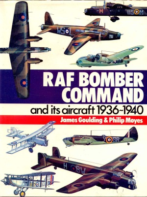 RAF Bomber Command and Its Aircraft 1936–1940
