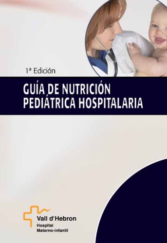 Guía de nutrición pediátrica hospitalaria