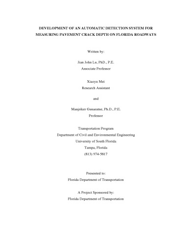 Development of an automatic detection system for measuring pavement crack depth on Florida roadways