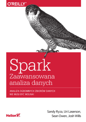 Spark. Zaawansowana analiza danych
