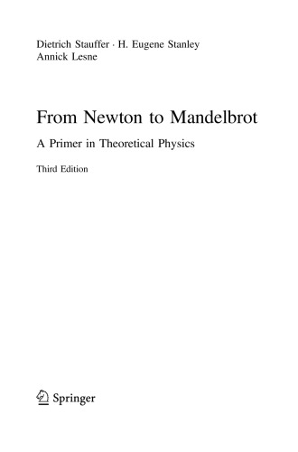 From Newton to Mandelbrot: A Primer in Theoretical Physics