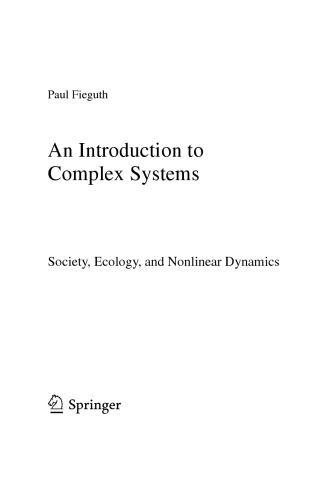 An Introduction to Complex Systems. Society, Ecology and Nonlinear Dynamica