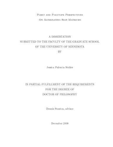 Poset and Polytope Perspectives On Alternating Sign Matrices [PhD thesis]