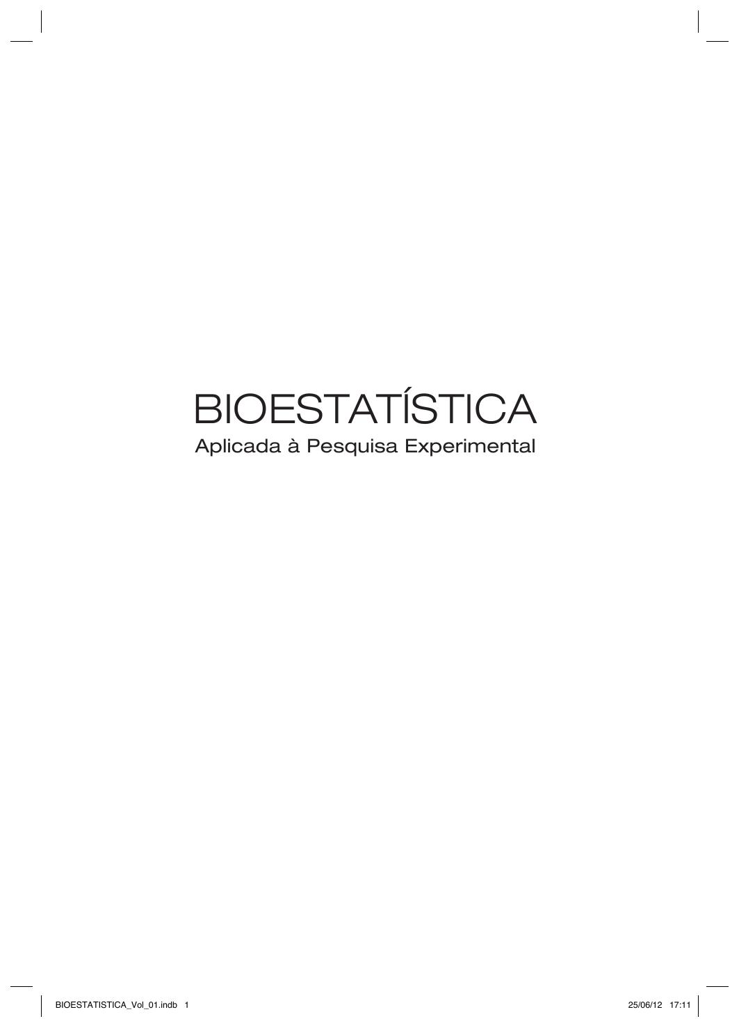 Bioestatística Aplicada à Pesquisa Experimental
