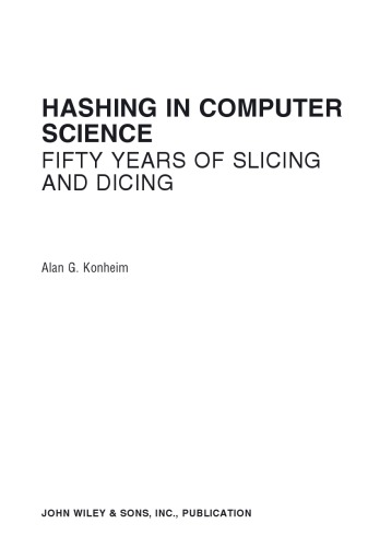 Hashing in Computer Science. Fifty Years of Slicing and Dicing
