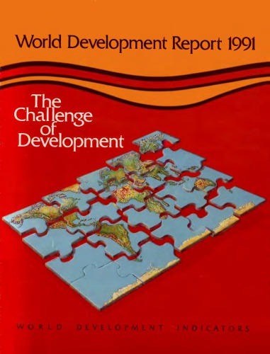 World Development Report 1991: The Challenge of Development