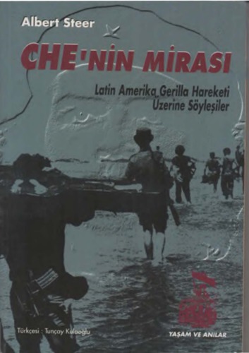 Che’nin Mirası