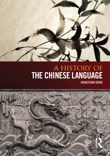 A History of the Chinese Language