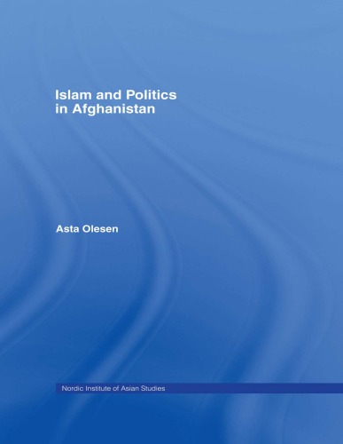 Islam and Politics in Afghanistan