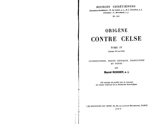 Contre Celse, Tome 4: Livres VII et VIII - Bilingual edition - édition bilinguale