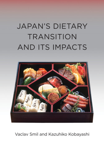 Japan’s Dietary Transition and Its Impacts