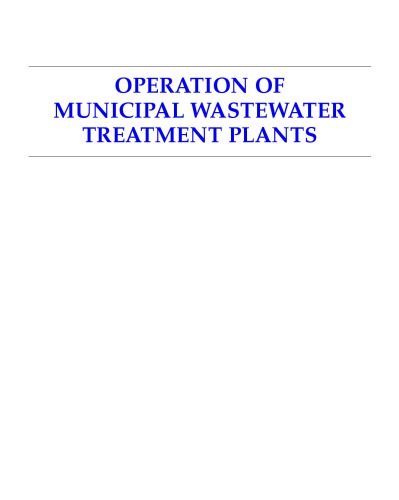 Operation of Municipal Wastewater Treatment Plants (3-Volume Set)