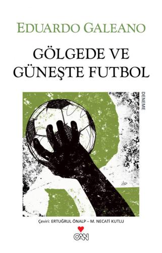 Gölgede ve güneşte futbol