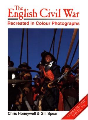 The English Civil War Recreated in Colour Photographs