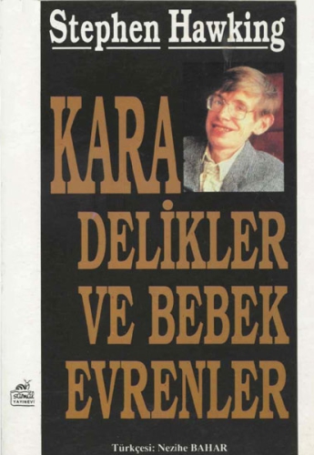 Kara delikler ve bebek evrenler