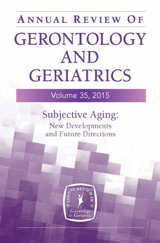 Subjective Aging: New Developments and Future Directions