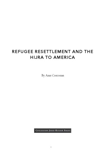 Refugee Resettlement and the Hijra to America