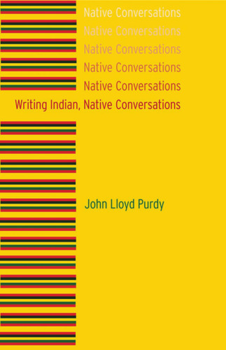 Writing Indian, Native Conversations