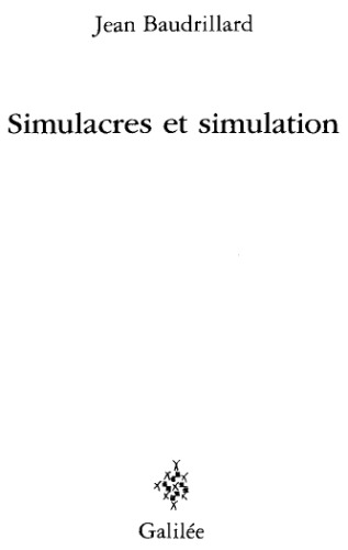 Simulacres et simulation (French Edition)