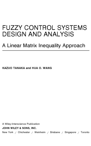 Fuzzy Control Systems Design and Analysis. Linear Matrix Inequality Approach
