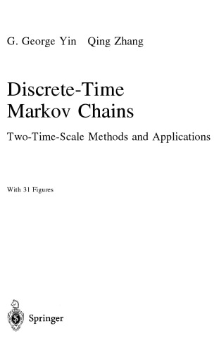 Discrete-Time Markov Chains. Two-Time-Scale Methods and Applications