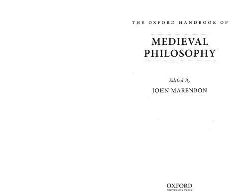 The Oxford Handbook of Medieval Philosophy