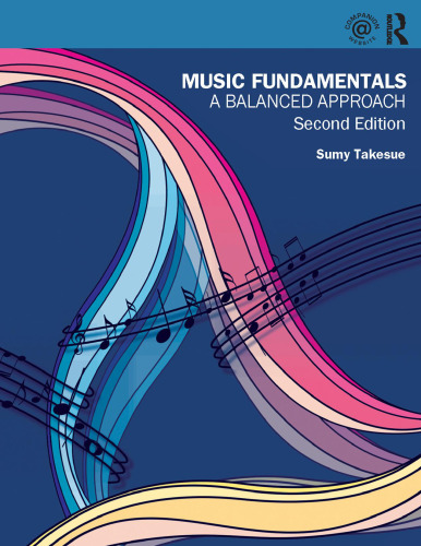Music Fundamentals: A Balanced Approach
